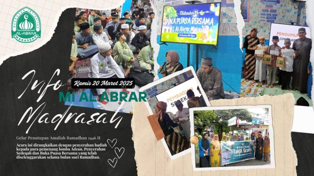 MI Al Abrar Mengadakan Kegiatan Silaturahmi & Buka Puasa Bersama dirangkaikan Lomba Adzan dan pemberian Sedekah di Bulan Ramadhan 1446 H-2025 M